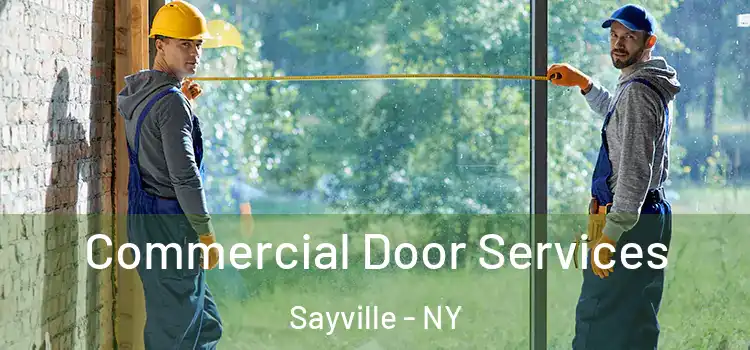Commercial Door Services Sayville - NY