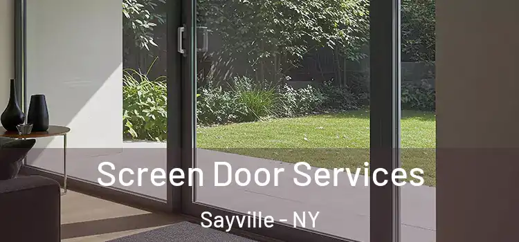 Screen Door Services Sayville - NY