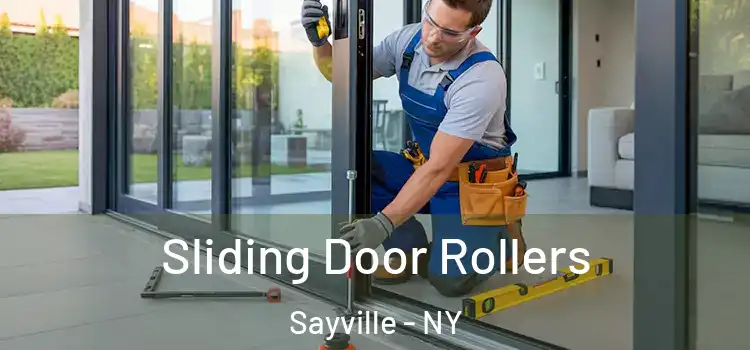 Sliding Door Rollers Sayville - NY